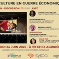 L'AGRICULTURE EN GUERRE ÉCONOMIQUE - PROJECTION/ DISCUSSION